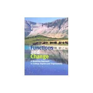 Crauder Functions and Change College Algebra and Trigonometry 