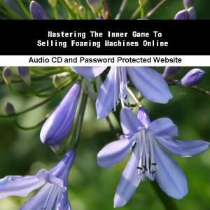   Inner Game To Selling Foaming Machines Online Jassen Bowman Books