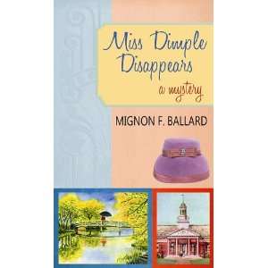  Miss Dimple Disappears (Center Point Premier Mystery 
