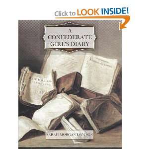  A Confederate Girls Diary (9781466204027) Sarah Morgan 
