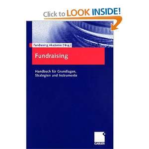  Fundraising. Handbuch für Grundlagen, Strategien und 