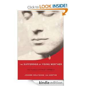 The Sufferings of Young Werther A New Translation by Stanley Corngold 