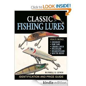 Classic Fishing Lures Identification and Price Guide [Kindle Edition 
