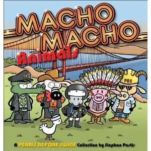  Macho Macho Animals A Pearls Before Swine Collection 