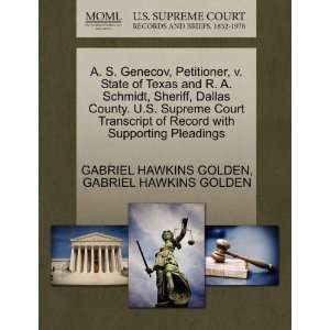 of Texas and R. A. Schmidt, Sheriff, Dallas County. U.S. Supreme Court 