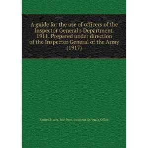 guide for the use of officers of the Inspector Generals Department 