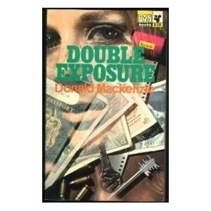  Double Exposure Donald Mackenzie Books