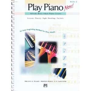   Basic Adult Piano Course   Play Piano Now Bk 2 