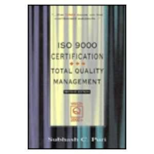  Iso 9000 Certification: Total Quality Management 