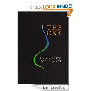 The Cry A Manifesto for Change Kim Venskunas  Kindle 