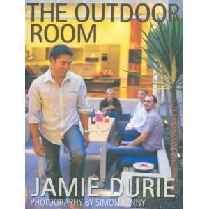 The Outdoor Room [Hardcover] Jamie Durie Books