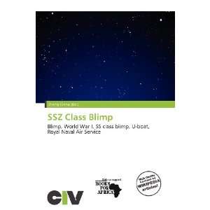  SSZ Class Blimp (9786200864314) Zheng Cirino Books