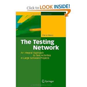 The Testing Network: An Integral Approach to Test 