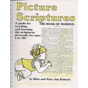   Scriptures The Book of Mormon Bliss and Mary Ann Roberts Books