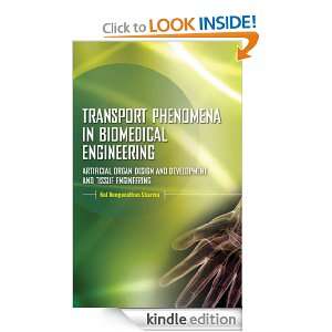 Transport Phenomena in Biomedical Engineering  Artifical organ Design 