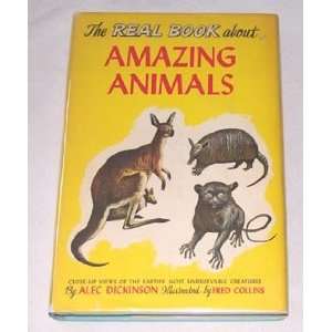  The real book about amazing animals, (Real books) Alex 