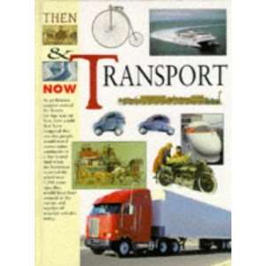  Transport Hb (Then & Now) (9780749626747) Nigel Smith 