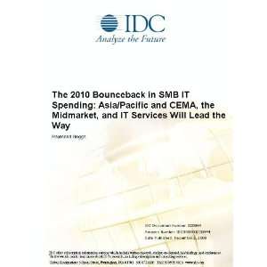   the Midmarket, and IT Services Will Lead the Way Raymond Boggs Books