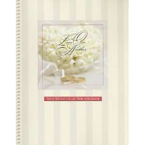  Love One Another The Wedding Collection Songbook 