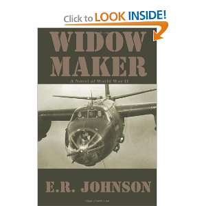  Widow Maker A Novel of World War II (9781932303537) E 