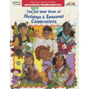  The Big All Year Book of Holidays & Seasonal Celebrations 