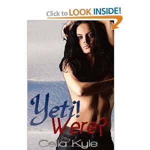 Yeti Were? (9781438252827) Celia Kyle Books