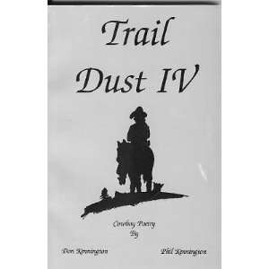 Trail Dust IV (Cowboy Poetry)  Books