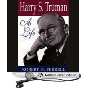   (Audible Audio Edition) Robert H. Ferrell, Jeff Riggenbach Books