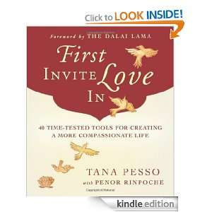 Invite Love In: 40 Time Tested Tools for Creating a More Compassionate 
