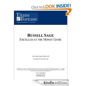 Russell Sage: Excelled at the Money Game: Daniel Alef:  