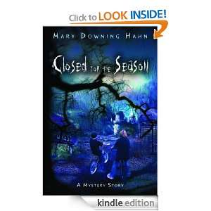 Closed for the Season Mary Downing Hahn  Kindle Store