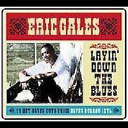 Eric Gales   Laying Down The Blues [3/24] *  