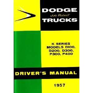    1957 DODGE TRUCK K Series Owners Manual User Guide Automotive