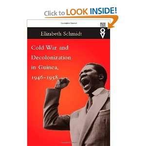  Cold War and Decolonization in Guinea, 1946 1958 (Western 