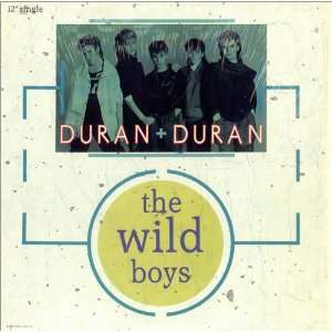  The Wild Boys Duran Duran Music