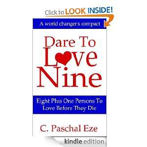   Nine Eight Plus One Persons To Love Before They Die [Kindle Edition