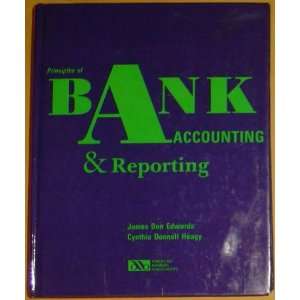   Accounting and Reporting (9780899823713) James Don Edwards Books