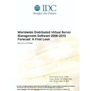  Worldwide Distributed Virtual Server Management Software 