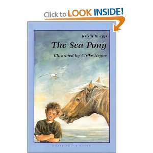  Sea Pony, The (9780735815353) K Ruepp, U Heyne Books