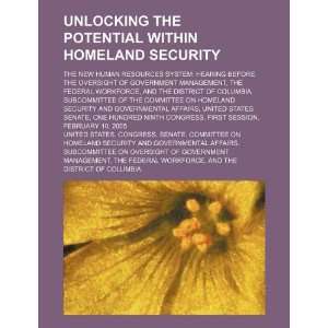  Unlocking the potential within Homeland Security: the new human 
