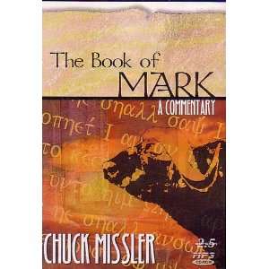  The Book of Mark A Commentary (Koinonia House 