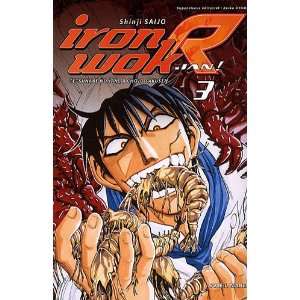 Iron Wok Jan R , Tome 3 (French Edition) (9782302005716 