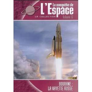  La Conquete De L Espace   Bourane : La Navette Russe (Vol 