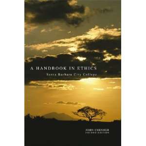  A Handbook in Ethics (Santa Barbara City College  CPSR 