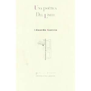  Una Poetica del Limite (Spanish Edition) (9788481916935 