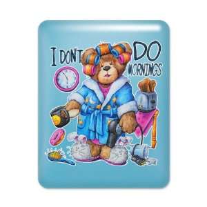 iPad Case Light Blue I Dont Do Mornings Teddy Bear   Hangover 