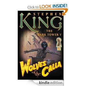 The Dark Tower V (Wolves of the Calla): Stephen King, Bernie Wrightson 