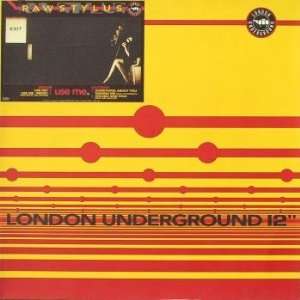  Use Me [12, London Underground] Music