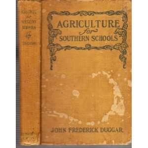 Agriculture for Southern Schools  Books
