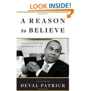   Lessons from an Improbable Life (9780767931120) Deval Patrick Books